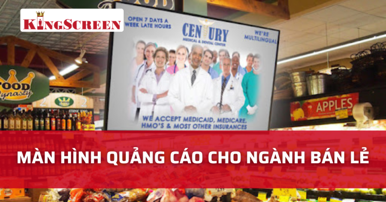 màn hình quảng cáo cho ngành bán lẻ