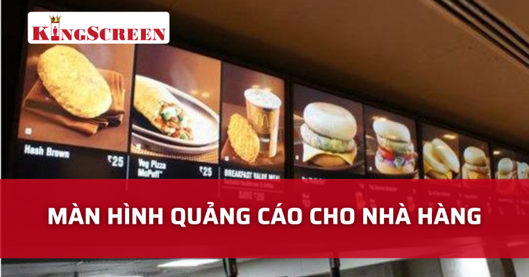 màn hình quảng cáo cho nhà hàng 1232324