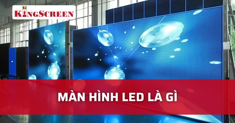 màn hình led là gì