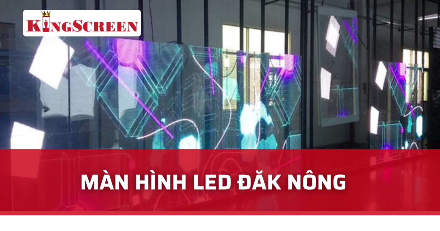 màn hình led đăk nông