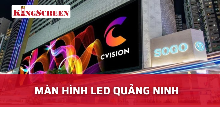 màn hình led quảng ninh