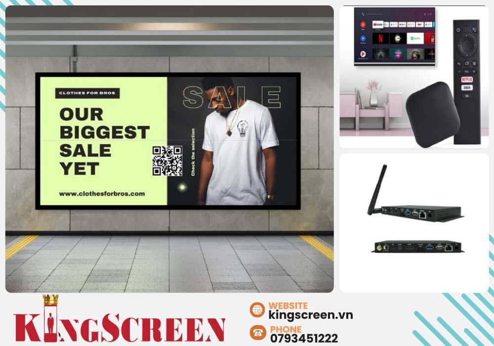 Công ty Kingscreen là đơn vị hàng đầu cung cấp giải pháp Android Box cho hệ thống Digital Signage.
