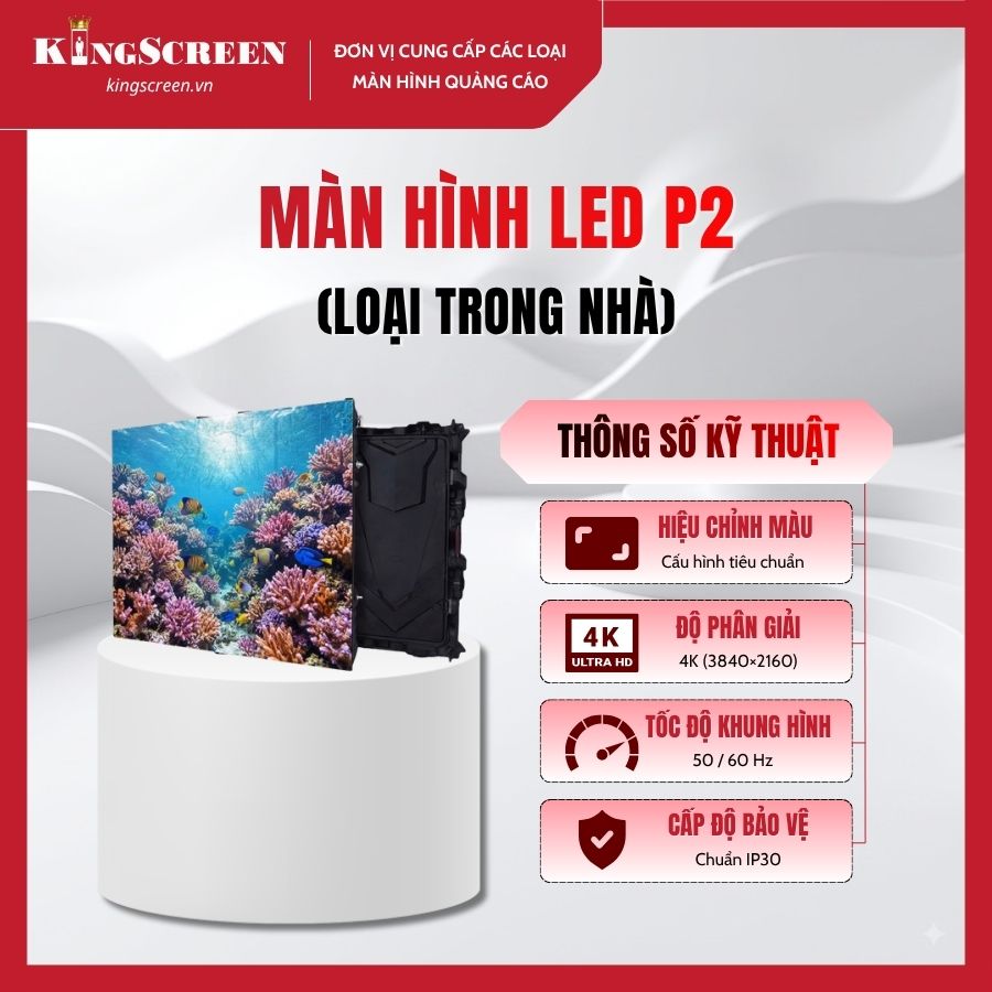 Màn hình LED P2 trong nhà