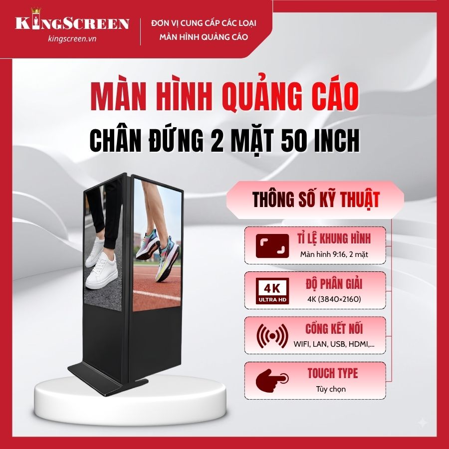 Màn hình quảng cáo chân đứng 2 mặt 50 inch