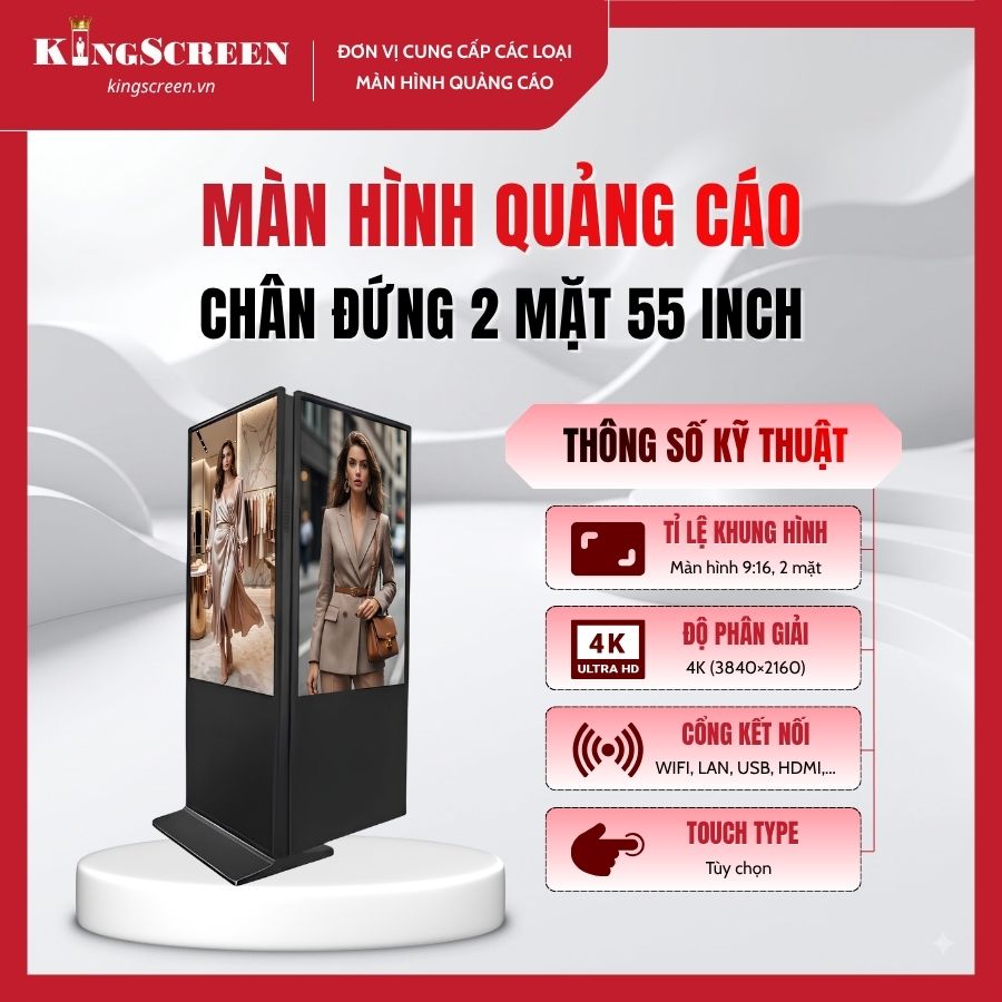 Màn hình quảng cáo chân đứng 2 mặt 55 inch