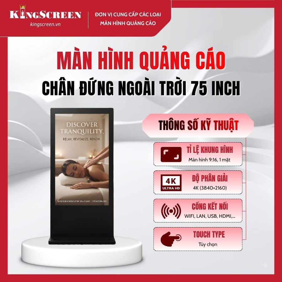Màn hình quảng cáo chân đứng ngoài trời 75 inch
