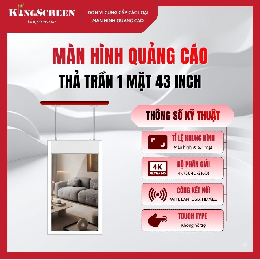 Màn hình quảng cáo thả trần 1 mặt 43 inch