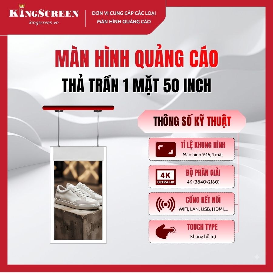 Màn hình quảng cáo thả trần 1 mặt 50 inch