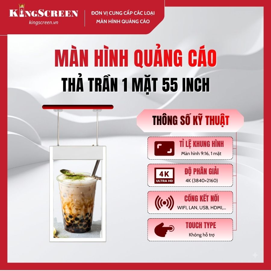 Màn hình quảng cáo thả trần 1 mặt 55 inch