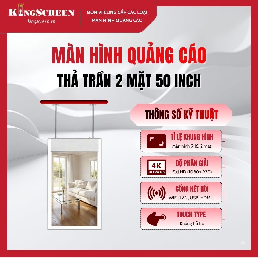 Màn hình quảng cáo thả trần 2 mặt 50 inch