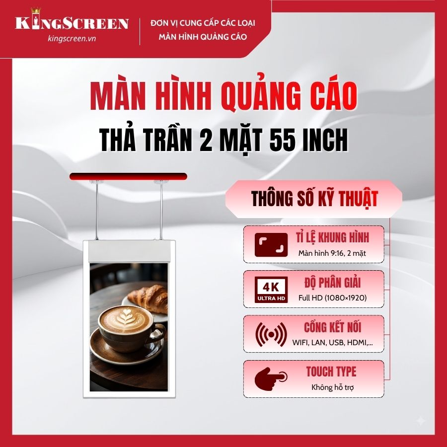 Màn hình quảng cáo thả trần 2 mặt 55 inch