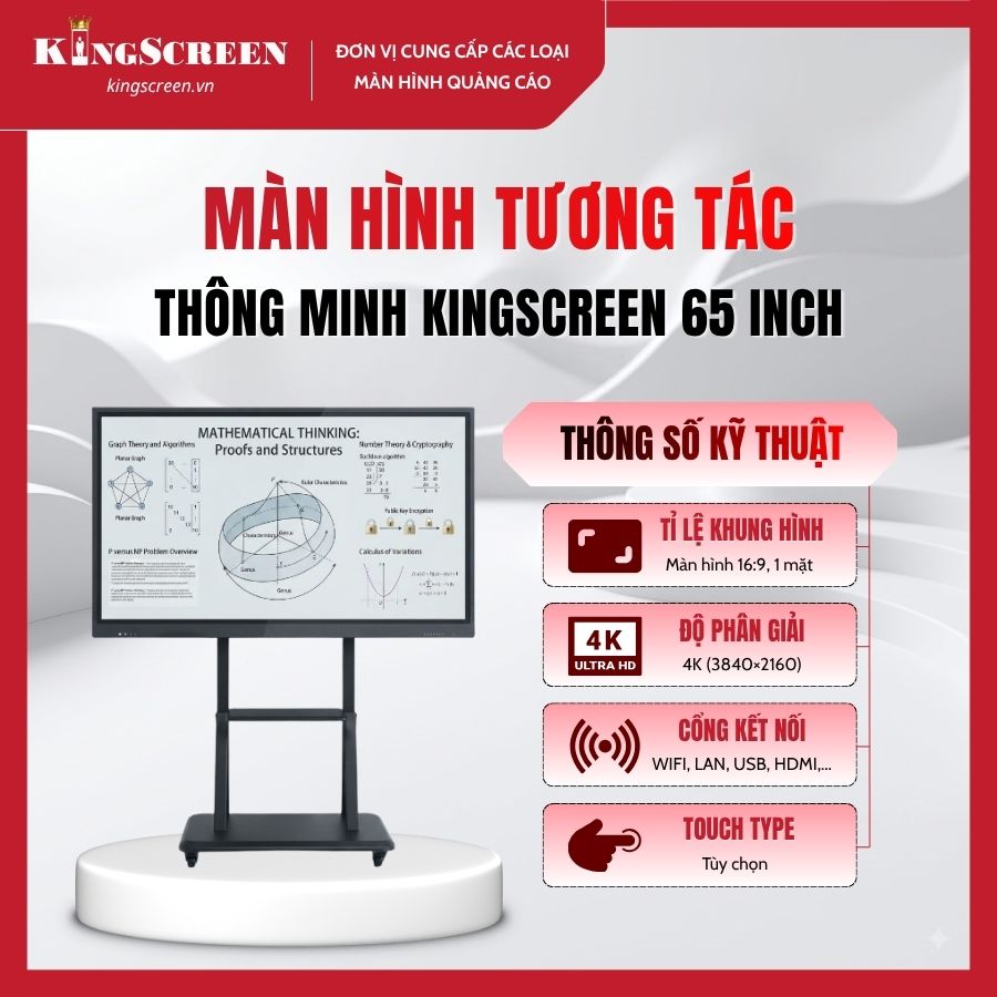 Màn hình tương tác thông minh KingScreen 65 inch